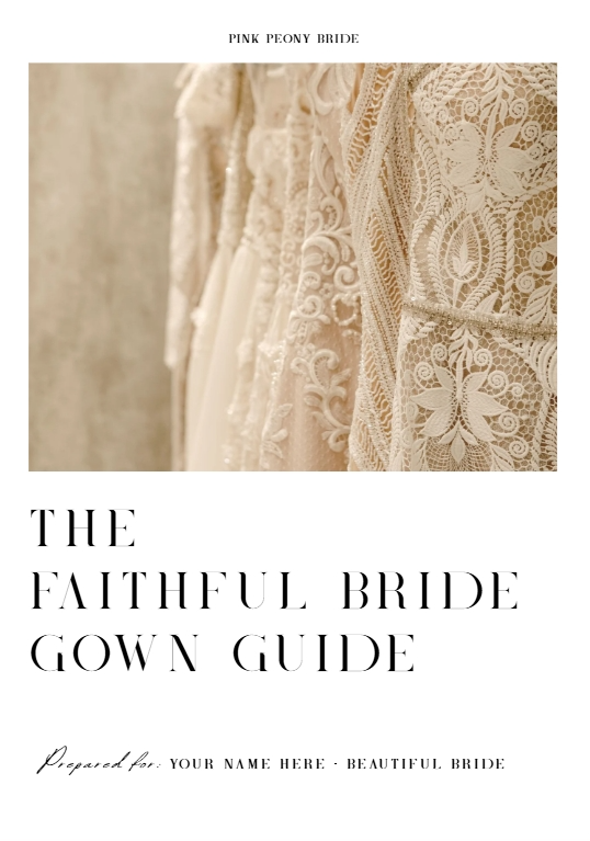 The Faithful Bride Gown Guide
